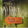 THEY MIGHT BE GIANTS - FACTORY SHOWROOM