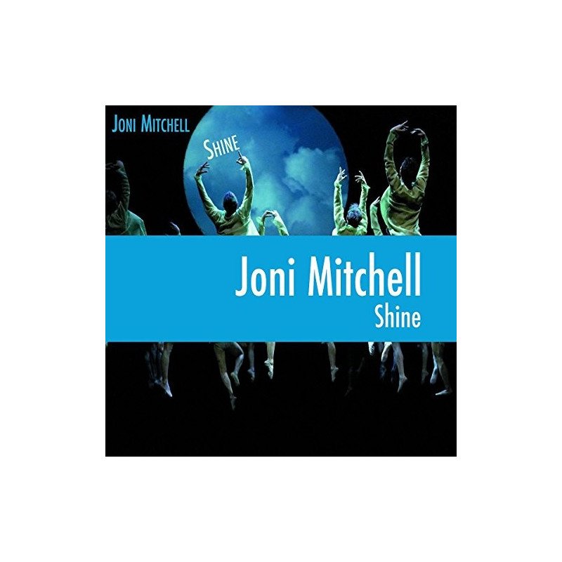 JONI MITCHELL - SHINE
