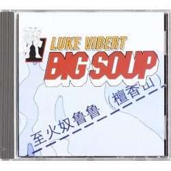 LUKE VIBERT - BIG SOUP