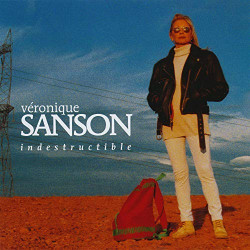 VERONIQUE SANSON - INDESTRUCTIBLE