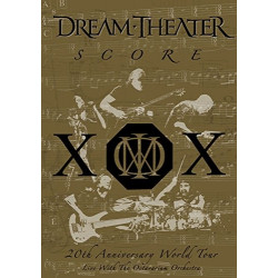 DREAM THEATER - SCORE X0X 20TH ANNIVERSARY WORLD TOUR