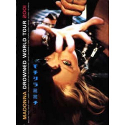 MADONNA - DROWNWD WORLD TOUR 2001 (DVD)