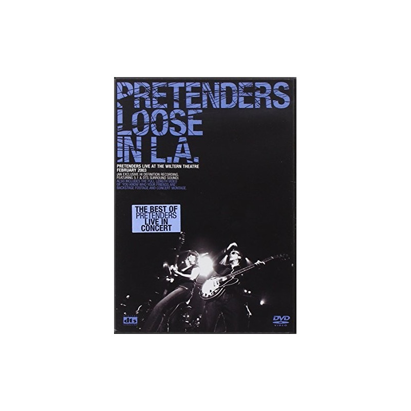 PRETENDERS - LOOSE IN L.A.