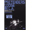 PRETENDERS - LOOSE IN L.A.