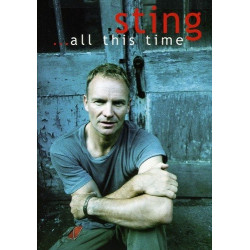 STING - ...ALL THIS TIME