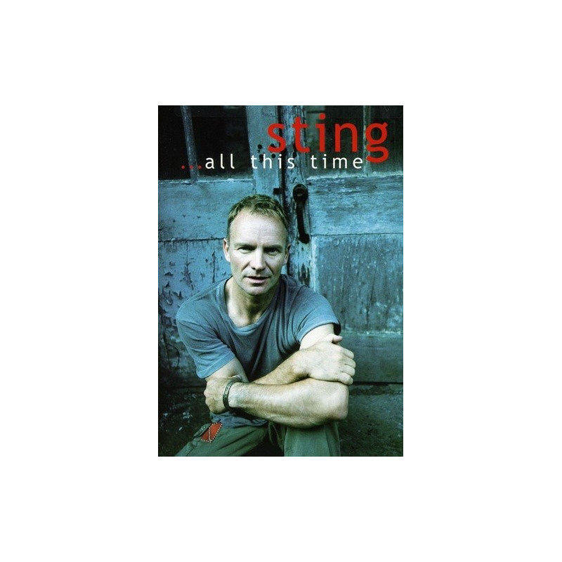 STING - ...ALL THIS TIME