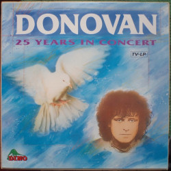 DONOVAN - 25 YEARS IN CONCERT