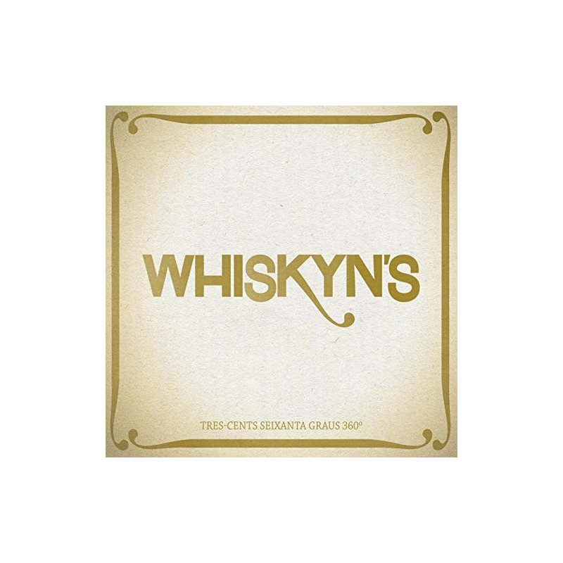 WHISKYN'S - TRES-CENTS SEIXANTA GRAUS 360