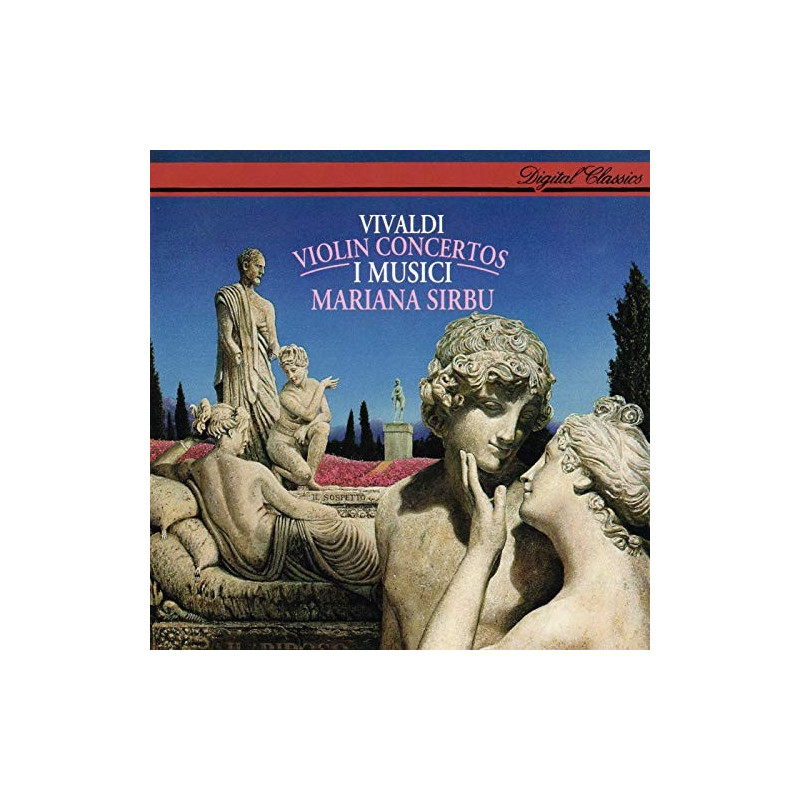 VIVALDI - VIOLIN CONCERTOS I MUSICI - MARIANA SIRBU