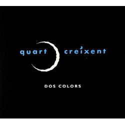 QUART CREIXENT - DOS COLORS