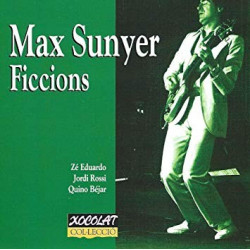 MAX SUNYER - FICCIONS