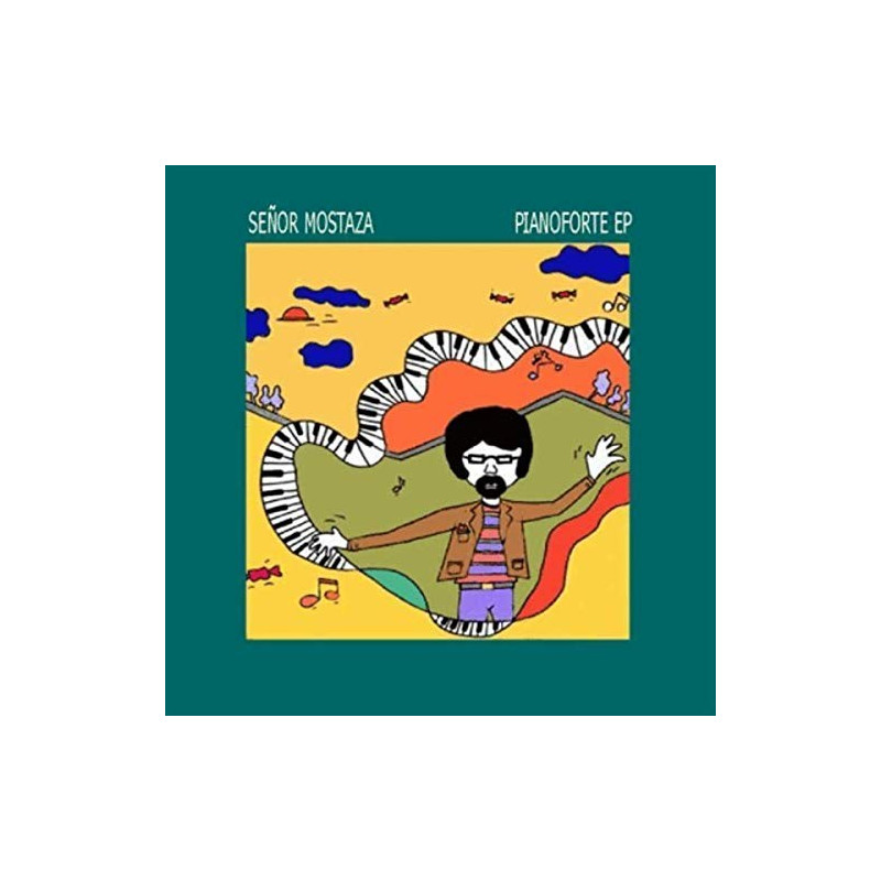SEÑOR MOSTAZA - PIANO FORTE