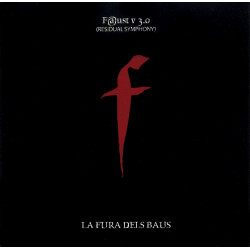 LA FURA DELS BAUS - FAUST V 3.0