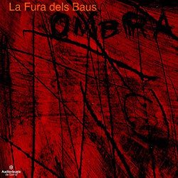 LA FURA DELS BAUS - OMBRA -DADLE CAFE