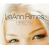 LEANN RIMES - I NEED YOU THE REMIXES (CDSingle)