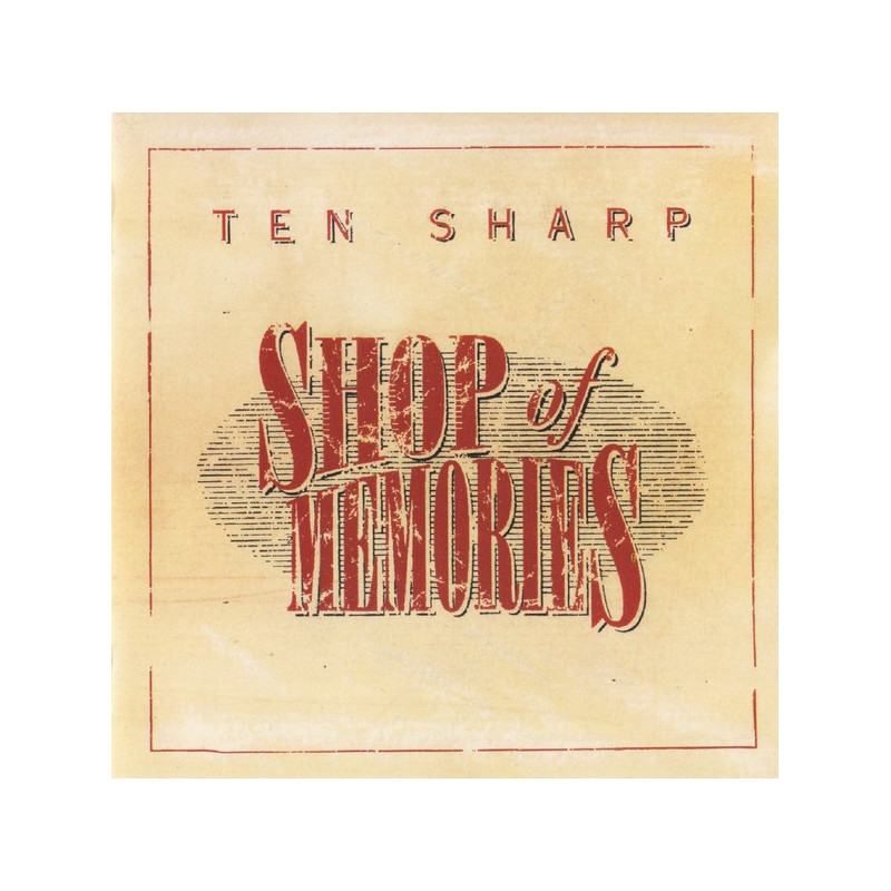 TEN SHARP - SHOP OF MEMORIES