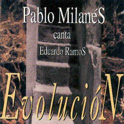 PABLO MILANES / EDUARDO...