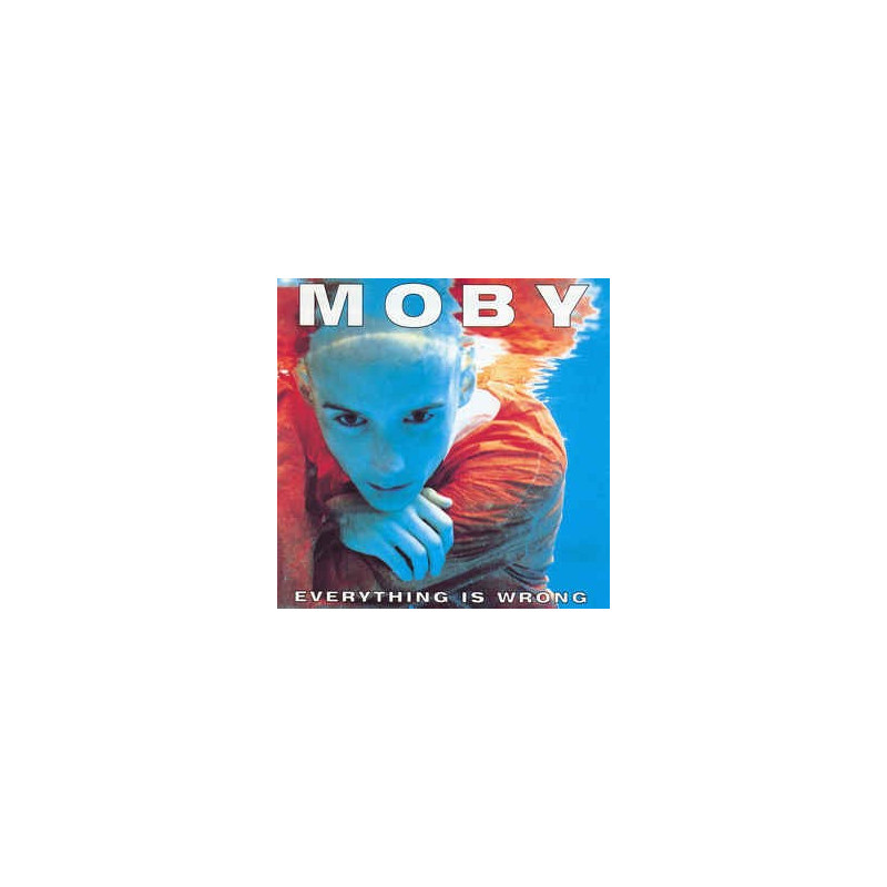 MOBY - EVERYTHING IS WRONG