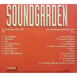 SOUNDGARDEN - LIVE CHICAGO & ROTTERDAM, 1992