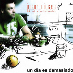 JUAN RIVAS - UN DIA ES...