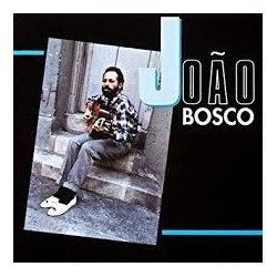 JOAO BOSCO - JOAO BOSCO