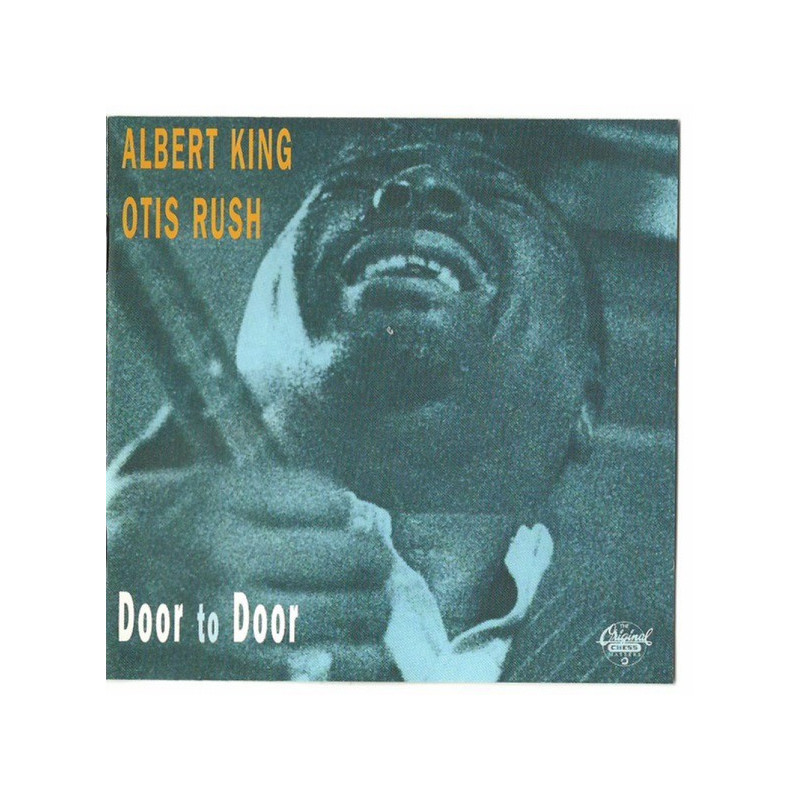 ALBERT KING/OTIS RUSH - DOOR TO DOOR