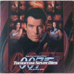 B.S.O. 007 TOMORROW NEVER DIES - TOMORROW NEVER DIES - MAÑANA NUNCA MUERE