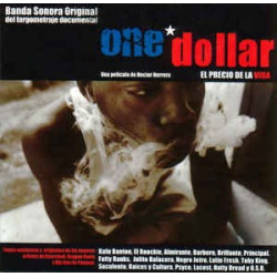 B.S.O. ONE DOLLAR - ONE DOLLAR -EL PRECIO DE LA VIDA-