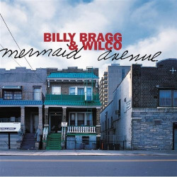 BILLY BRAGG & WILCO -...