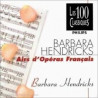 BARBARA HENDRICKS - FRENCH OPERA ARIAS (VOL. 44)