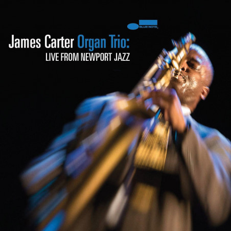 JAMES CARTER ORGAN TRIO: LIVE FROM NEWPORT JAZZ (CD)