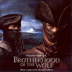 B.S.O. BROTHERHOOD OF THE WOLF - PACTO ENTRE LOBOS