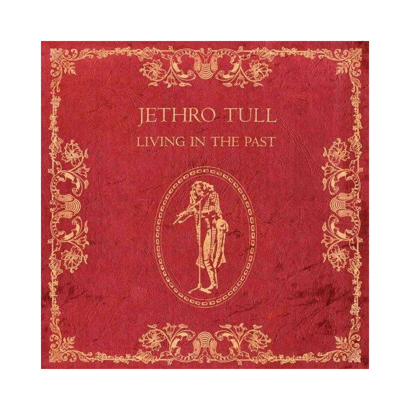 JETHRO TULL - LIVING IN THE PAST (LP-VINILO) -