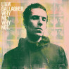LIAM GALLAGHER - WHY ME? WHY NOT? - CD